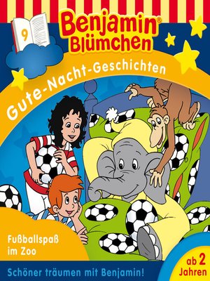cover image of Benjamin Blümchen, Gute-Nacht-Geschichten, Folge 9